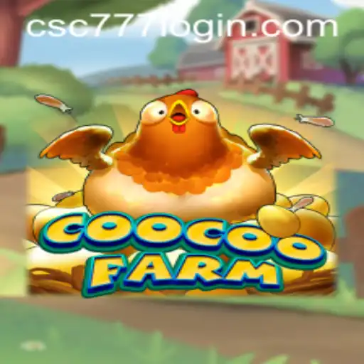 Explore the Exciting World of CooCooFarm and Learn the Rules of CSC777 PH Login