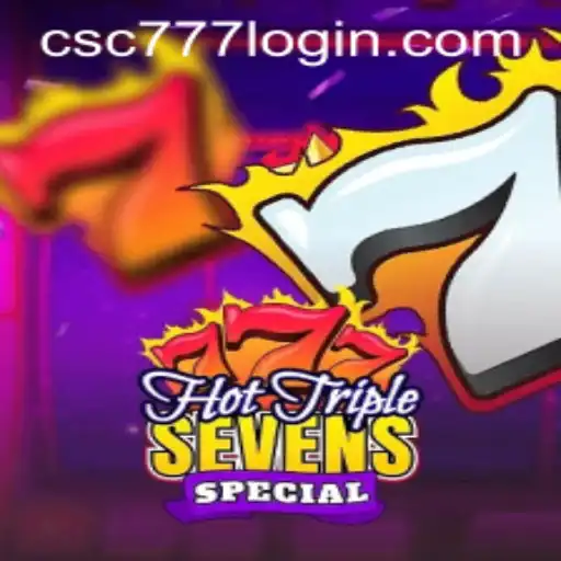 Exploring the Thrills of HotTripleSevensSpecial and CSC777 PH Login