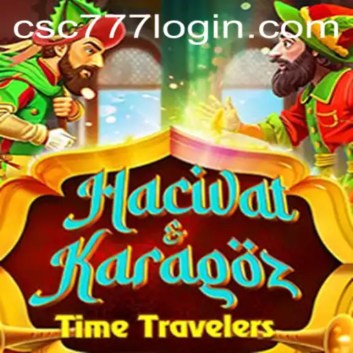 Exploring the Enchanting World of HacivatandKaragoz and the Intriguing Connection to CSC777 PH Login